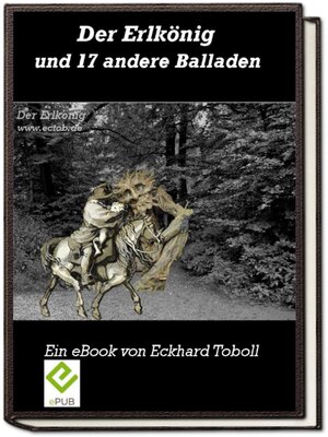 cover image of Der Erlkönig und 17 andere Balladen